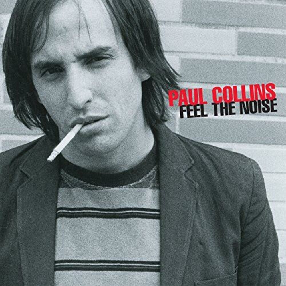 Paul Collins - Feel the Noise  CD